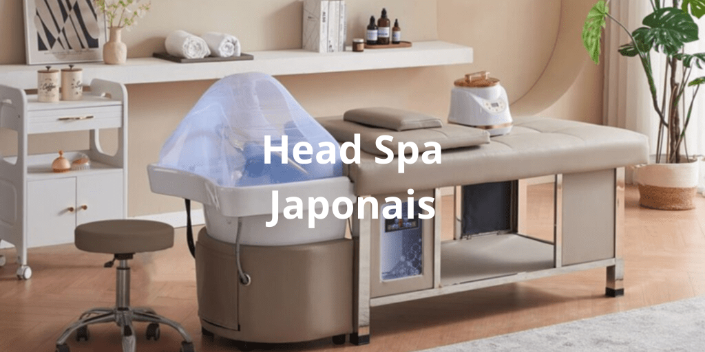 Le Head Spa Japonais, la révolution des soins capilaire pour revitaliser le cuir chevelu et les cheveux.